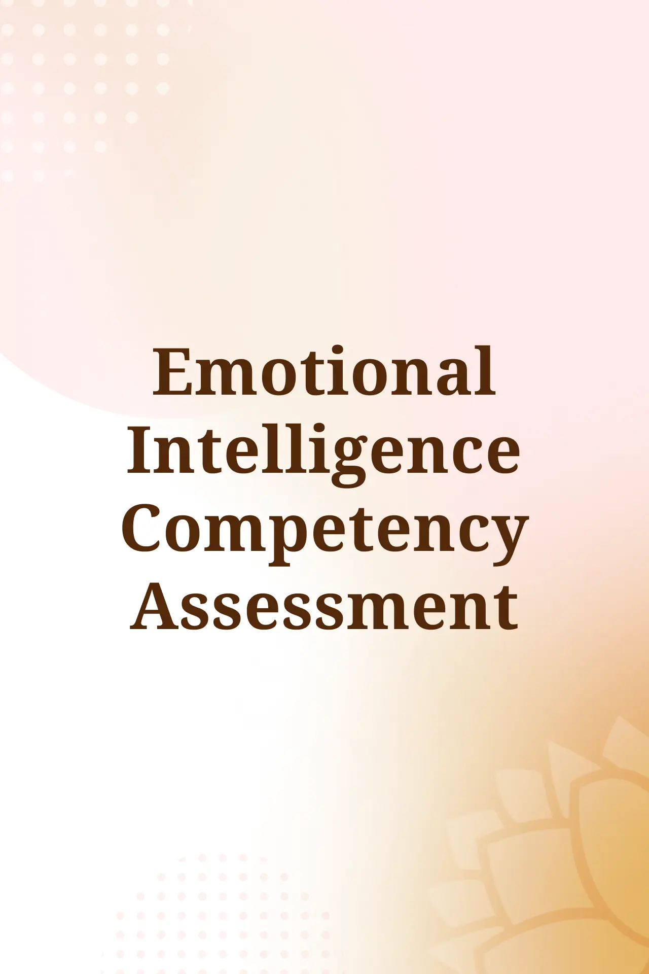 Emotional Intelligence competency assessment